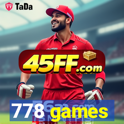 778 games